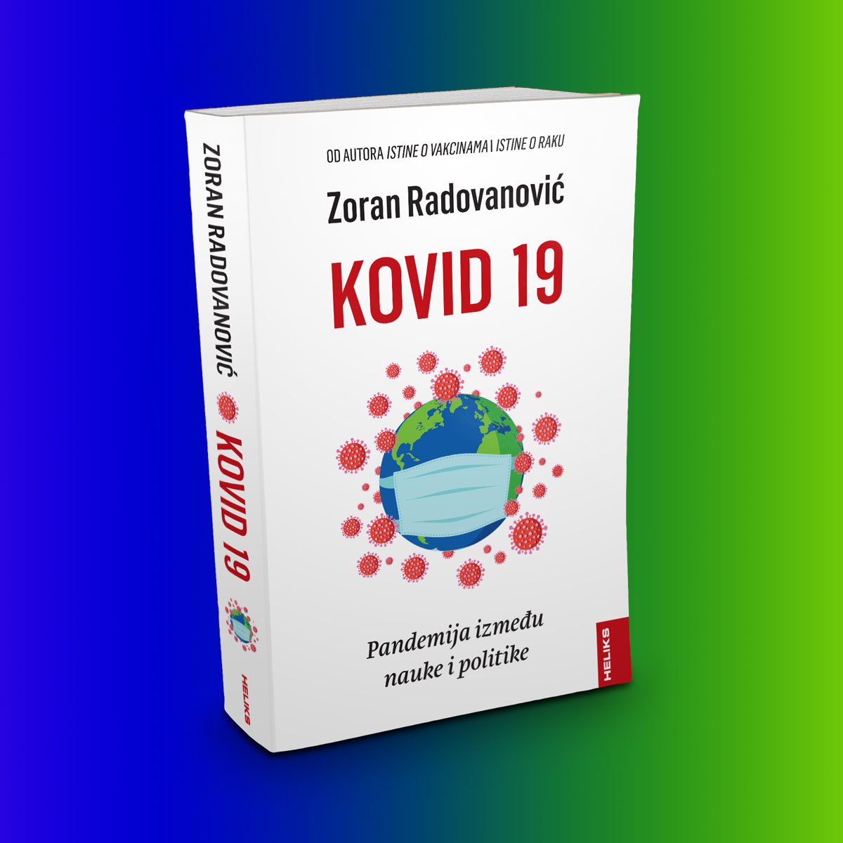 Kovid 19 – pandemija između nauke i politike